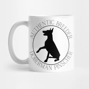 Authentic Breeder Doberman Pinscher Mug